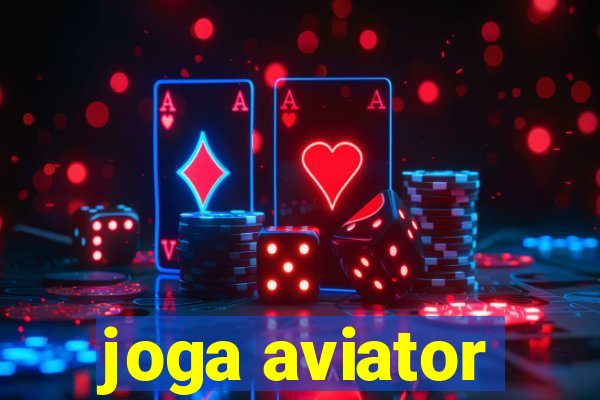 joga aviator