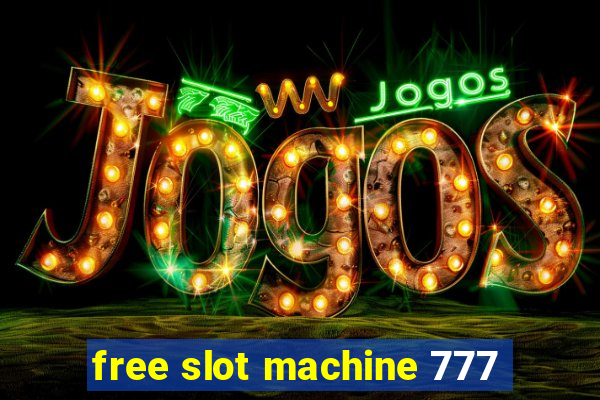 free slot machine 777