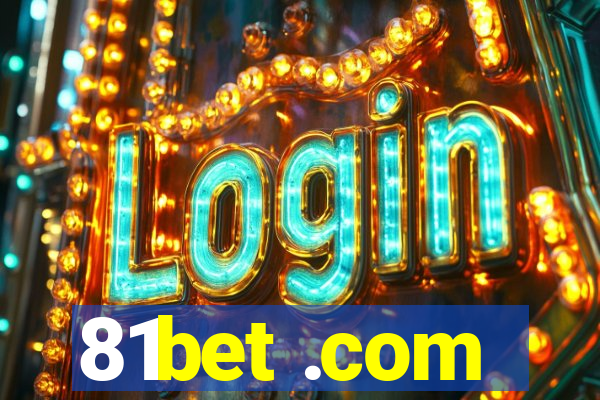 81bet .com