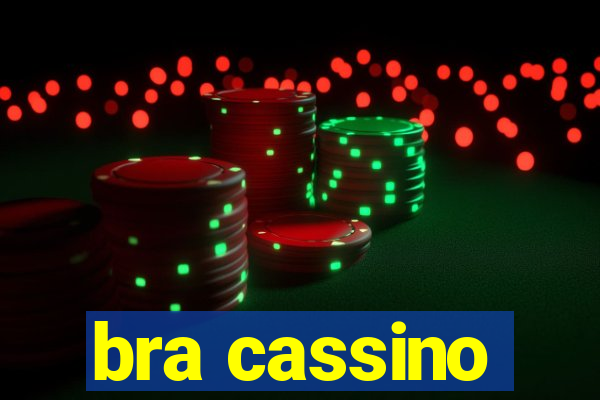 bra cassino