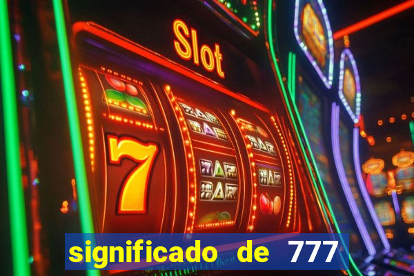 significado de 777 no crime