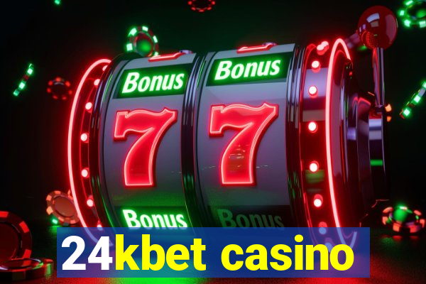 24kbet casino