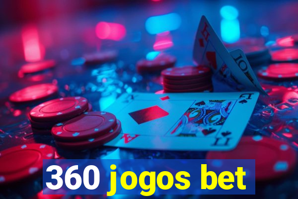 360 jogos bet