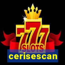 cerisescan