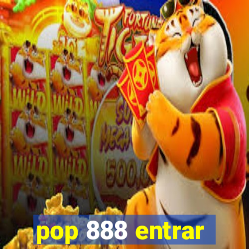 pop 888 entrar