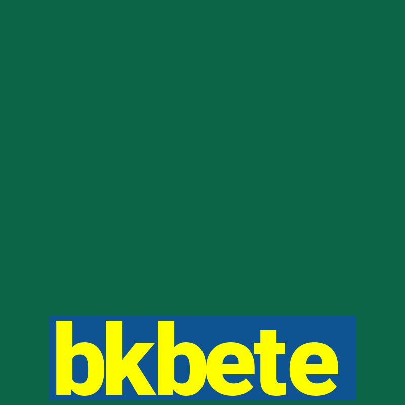 bkbete