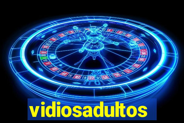 vidiosadultos