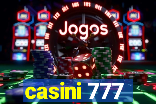 casini 777