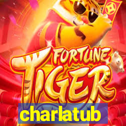 charlatub