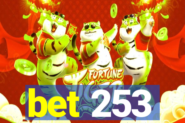 bet 253