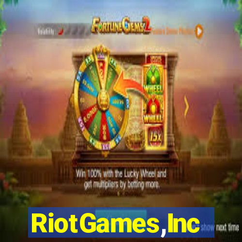 RiotGames,Inc