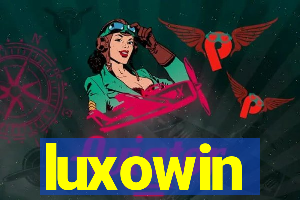 luxowin