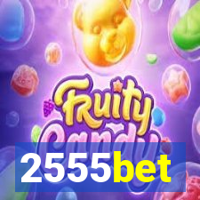 2555bet