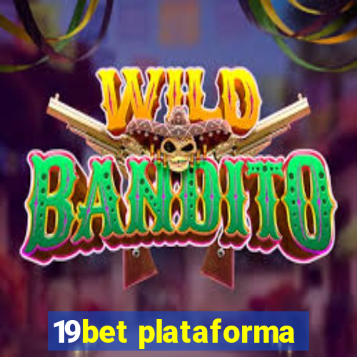 19bet plataforma