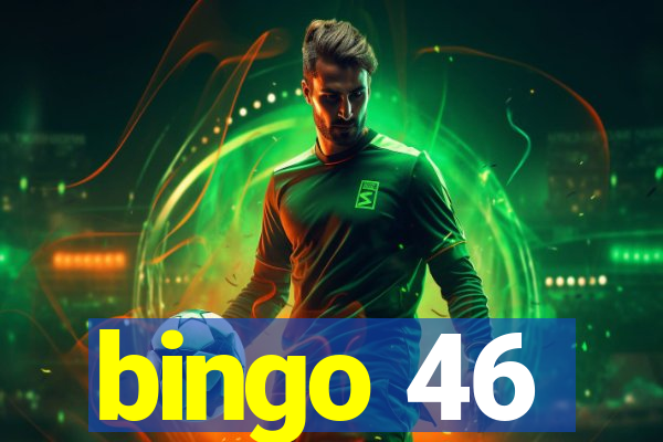 bingo 46