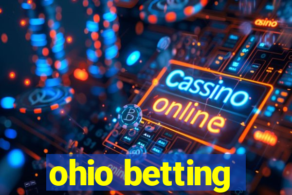 ohio betting