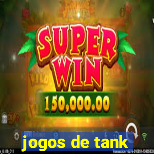 jogos de tank