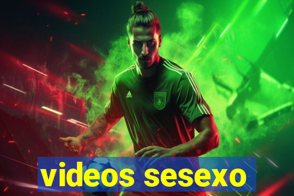 videos sesexo