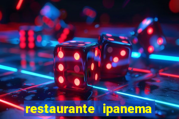 restaurante ipanema porto alegre