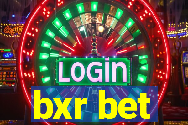 bxr bet