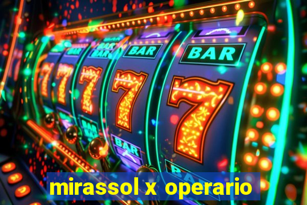 mirassol x operario