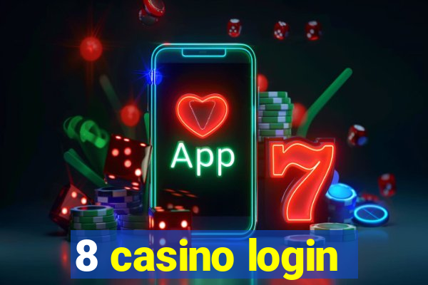 8 casino login