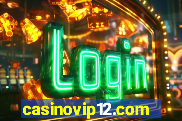 casinovip12.com