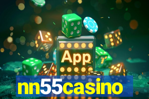 nn55casino