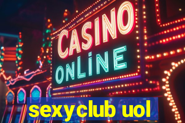 sexyclub uol