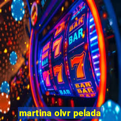 martina olvr pelada