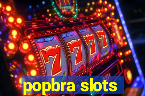 popbra slots