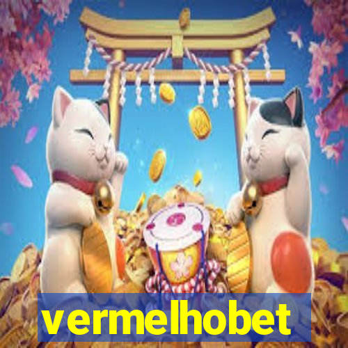 vermelhobet