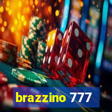 brazzino 777