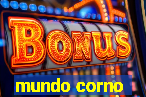 mundo corno