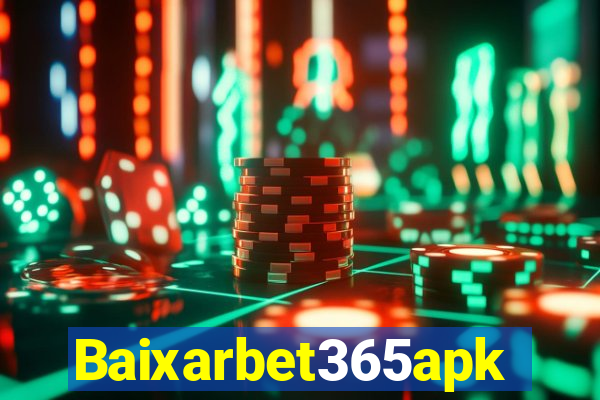 Baixarbet365apk