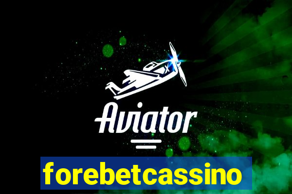 forebetcassino