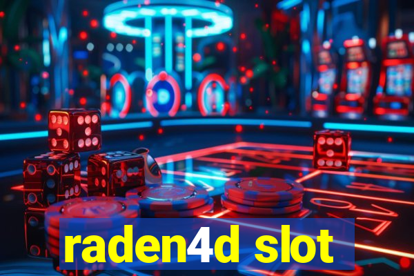 raden4d slot