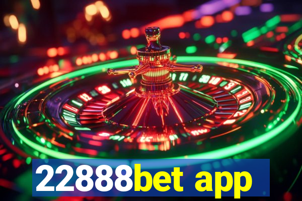 22888bet app