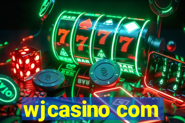 wjcasino com