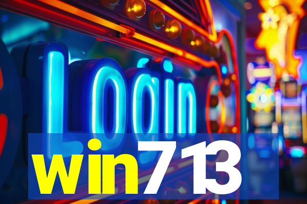 win713