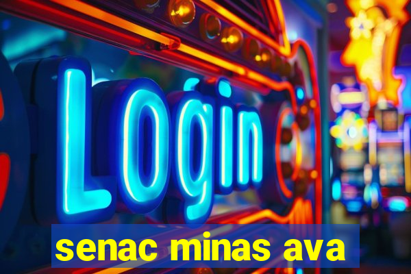 senac minas ava