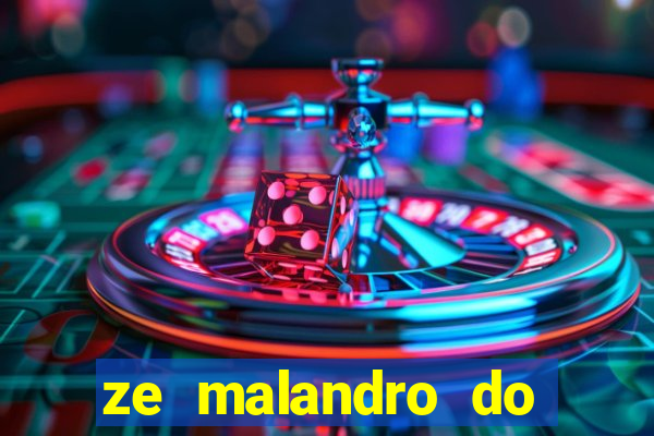 ze malandro do cruzeiro das almas