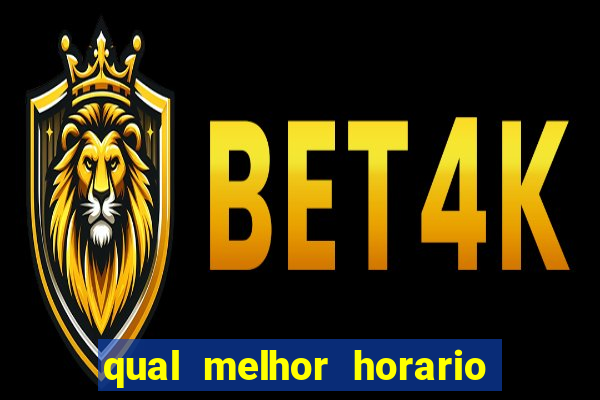 qual melhor horario para jogar betano