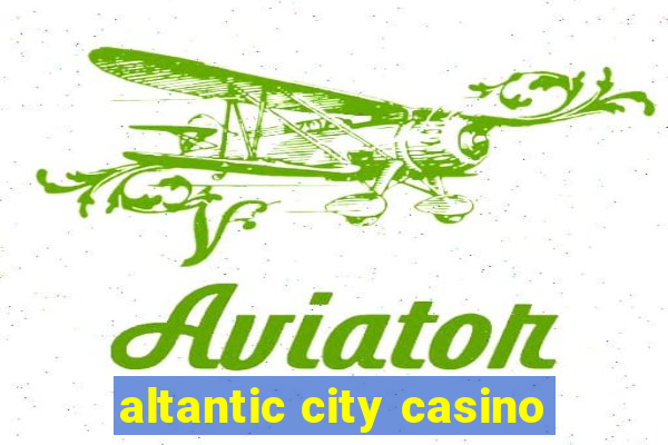 altantic city casino