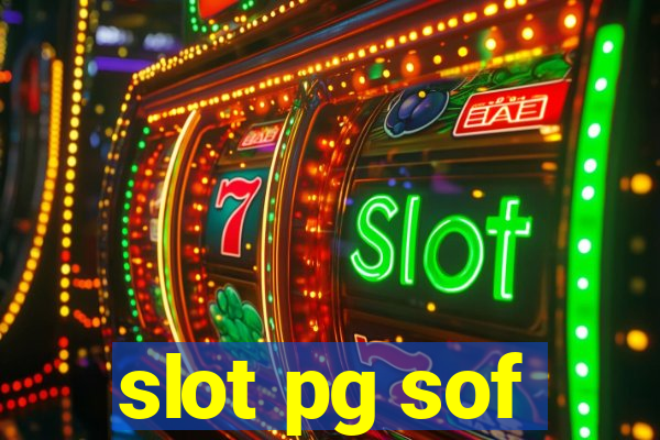 slot pg sof