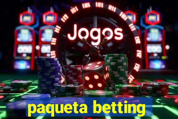 paqueta betting