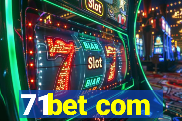 71bet com