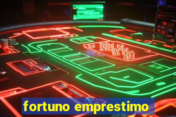 fortuno emprestimo