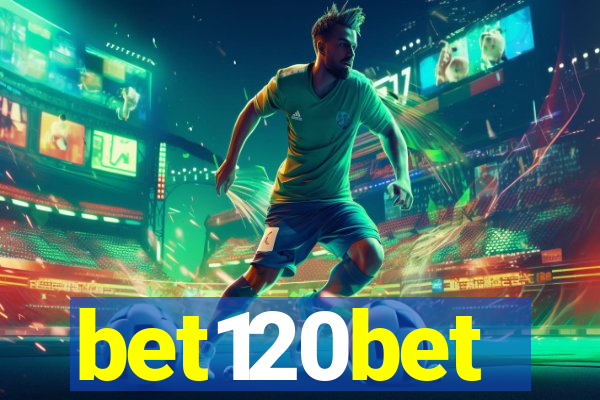 bet120bet