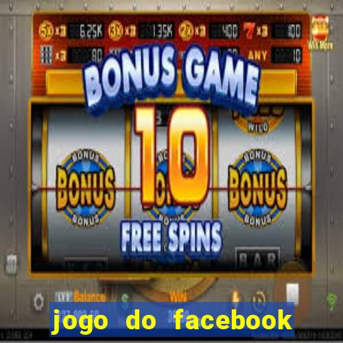 jogo do facebook candy crush saga